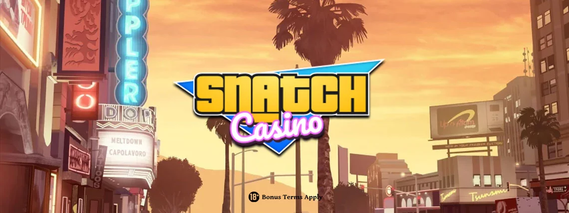 Snatch Casino